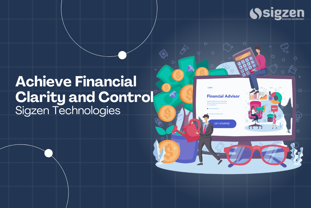 Achieve Financial Clarity and Control with Sigzen Technologies